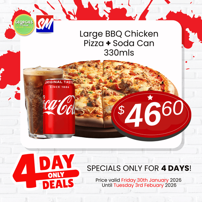 4 DAY ONLY! Large BBQ Chicken Pizza + Soda Can 330mls “PICKUP FROM GEORGIES PIZZA TAUFUSI”