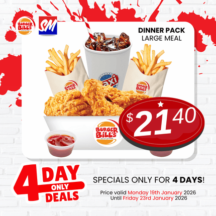 4DAYONLY! Dinner Pack Large "PICKUP FROM BURGER BILLS VAITELE ONLY"