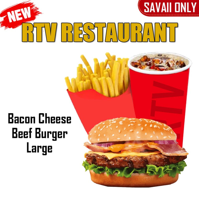 Bacon Cheese Beef Burger LRG "PICKUP FROM RTV SALELOLOGA"