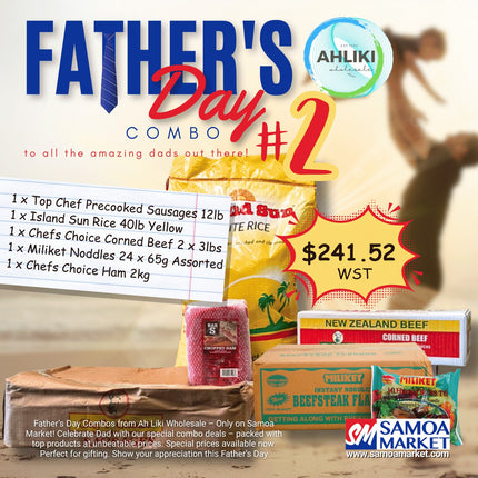 Father's Day Combo #2 "PICKUP FROM AH LIKI WHOLESALE"