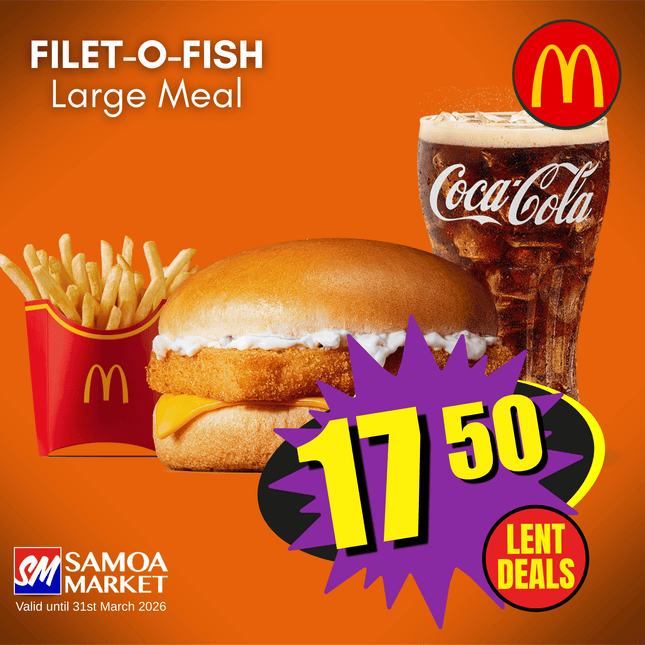 LENT DEALS! Filet-O-Fish LARGE Meal "PICK UP FROM MCDONALD'S, APIA"