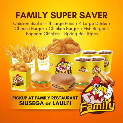 Family Super Saver Meal (PICK UP FROM FAMILY RESTAURANT SIUSEGA OR LAULI'I ONLY)