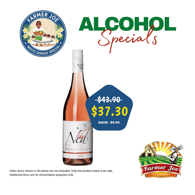 ALCOHOL SPECIAL! The Ned Rose "PICKUP FROM FARMER JOE SUPERMARKET VAITELE ONLY"