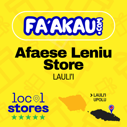 Afaese Leniu Store - LAULI'I > UPOLU (Not Redeemable for Cash)