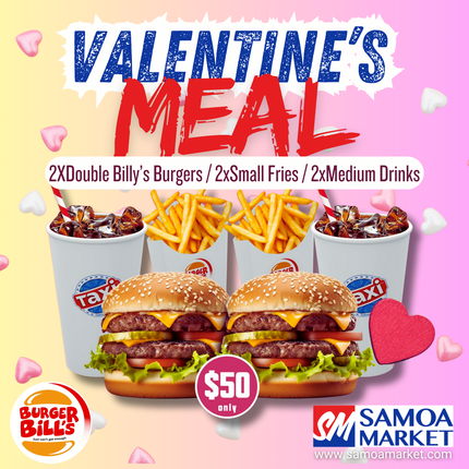 Valentines Meal "PICKUP FROM BURGER BILLS VAITELE ONLY"