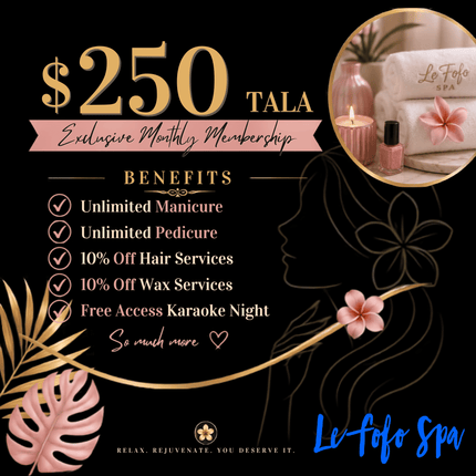EXCLUSIVE MONTHLY Membership "PICKUP FROM LE FOFO SPA at FUGALEI"