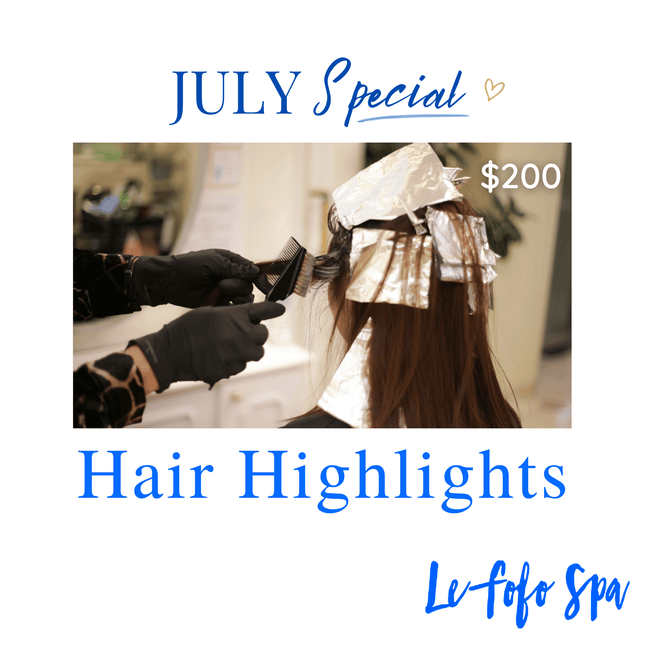 JULY SPECIAL! Hair Highlights "PICKUP FROM LE FOFO SPA at FUGALEI"