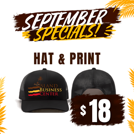 Hat & Print "PICKUP FROM ISLAND BUSINESS CENTER at FUGALEI"