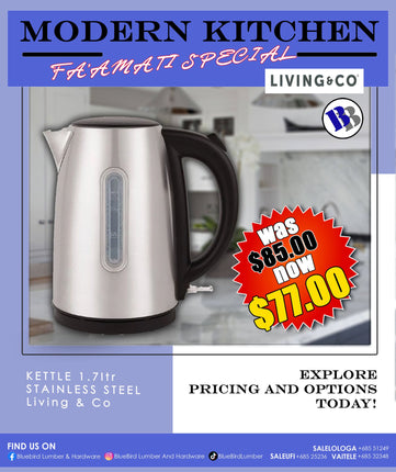 FAAMATI SPECIAL  - Kettle 1.7Ltr Stainless Steel "PICKUP FROM BLUEBIRD LUMBER & HARDWARE"