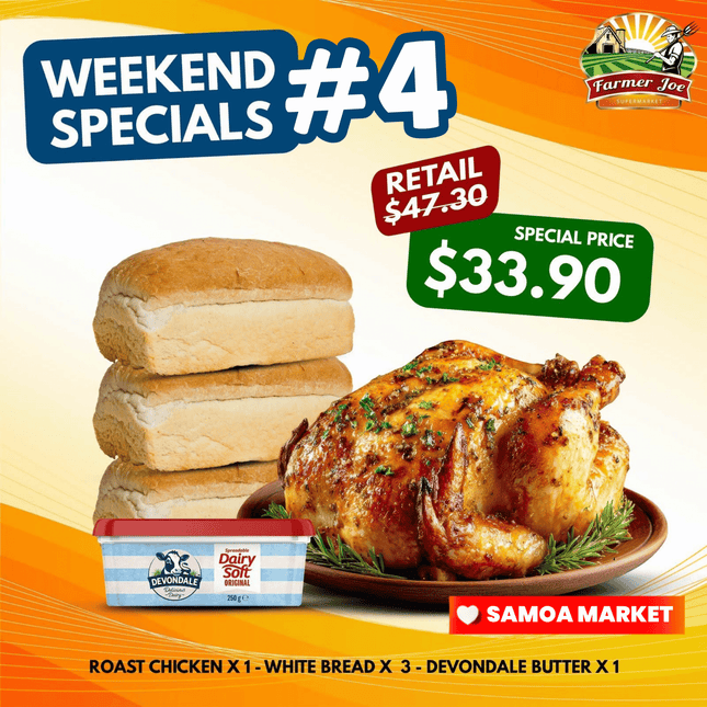 WEEKEND SPECIALS #4 "PICKUP FROM FARMER JOE SUPERMARKET VAITELE ONLY"