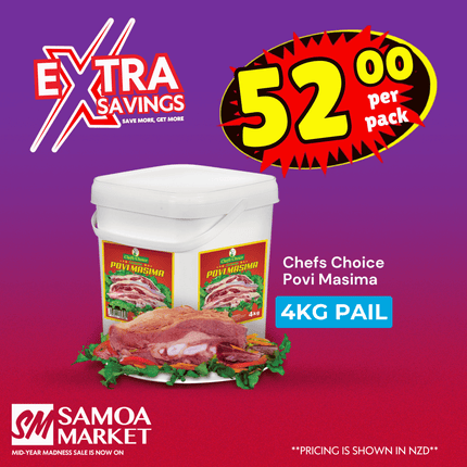 EXTRA SAVE! Chefs Choice Povi Masima 4kg Pail "PICKUP FROM AH LIKI WHOLESALE"