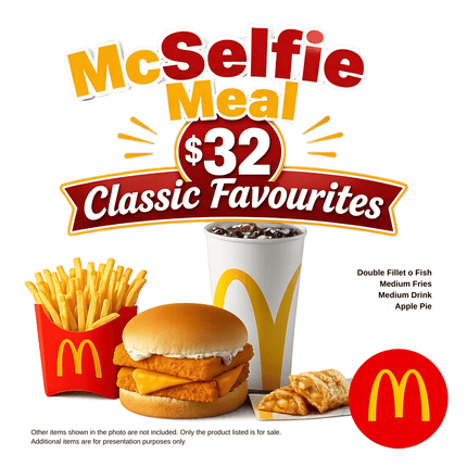Mc'Selfie Meal "PICK UP FROM MCDONALD'S, APIA"