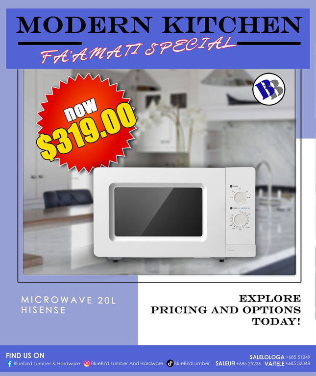 Faamati Special - Microwave 20L Hisense "PICKUP FROM BLUEBIRD LUMBER & HARDWARE"