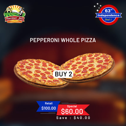 2 x Pepperoni Pizza SPECIALS "PICKUP FROM FARMER JOE SUPERMARKET UPOLU ONLY"