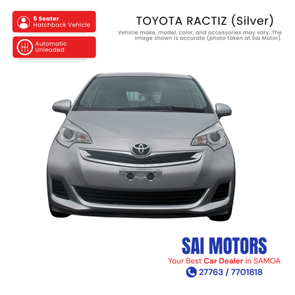 Toyota Ractis (Silver) "PICKUP FROM SAI MOTOR AT TAUFUSI"
