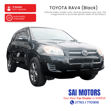 Toyota RAV4 (Black) "PICKUP FROM SAI MOTOR AT TAUFUSI"