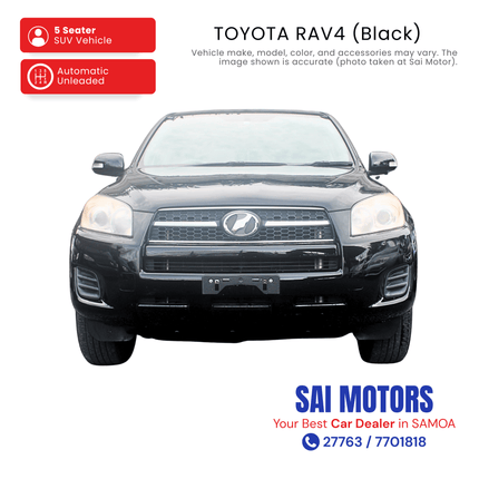 Toyota RAV4 (Black) "PICKUP FROM SAI MOTOR AT TAUFUSI"