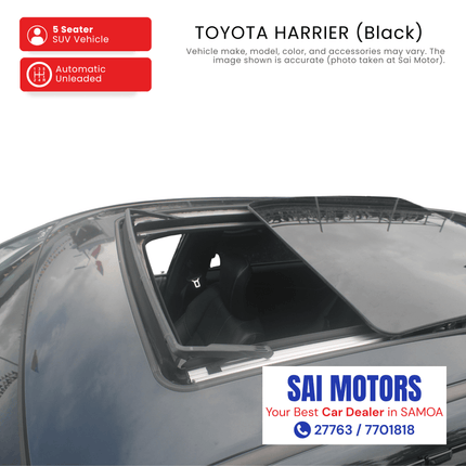 Toyota Harrier (Black) "PICKUP FROM SAI MOTOR AT TAUFUSI"