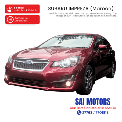 Subaru Impreza (Maroon) "PICKUP FROM SAI MOTOR AT TAUFUSI"