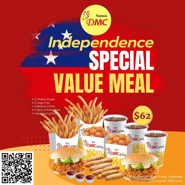 Independence Special Value Meal "PICKUP FROM DMC UPOLU VAILOA, MOTOOTUA OR FUGALEI"