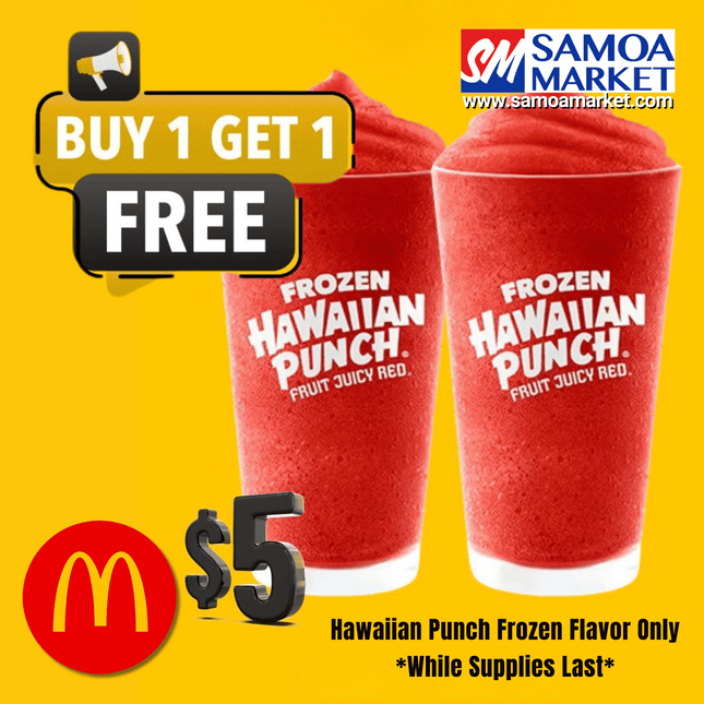 Frozen Hawaiian Punch (2 for $5 Tala)