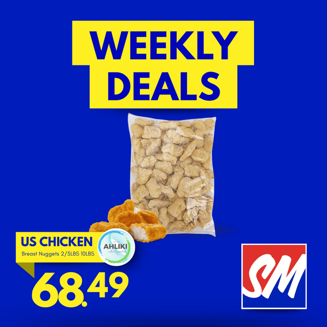 WEDNESDAY WEEKLY DEALS! US Chicken Breast Nuggets 2/5LBS 10LBS [743334] [NOT AVAIL AT HQ] "PICKUP FROM AH LIKI WHOLESALE"