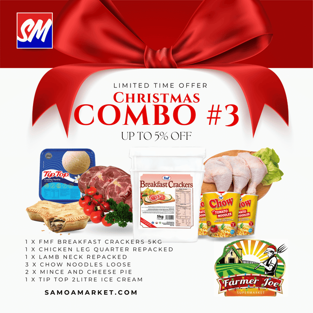 Christmas Combo #3 (LIMITED TIME ONLY) "PICKUP FROM FARMER JOE SUPERMARKET VAITELE ONLY"