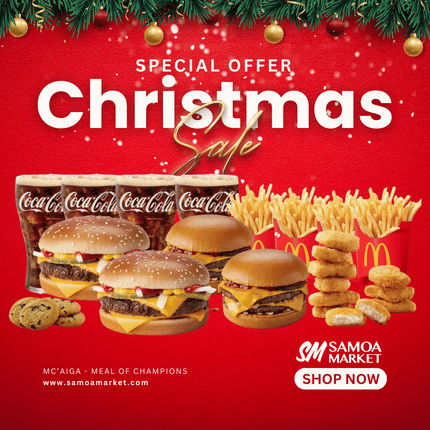 SPECIAL OFFER CHRISTMAS SPECIAL! McAiga Meal of Champions "PICK UP FROM MCDONALD'S, APIA"