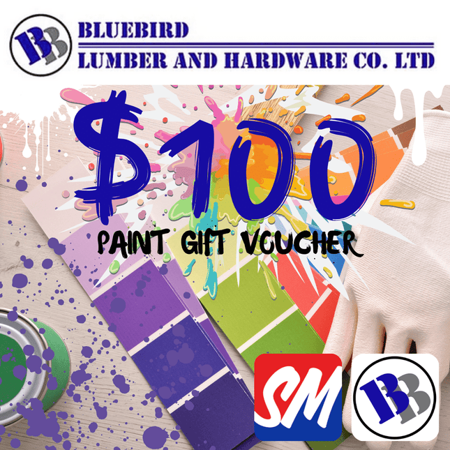 Bluebird Lumber & Hardware WS$100 Tala Gift Voucher for Paint "PICKUP FROM BLUEBIRD LUMBER & HARDWARE SAVAII ONLY" - Samoamarket.com