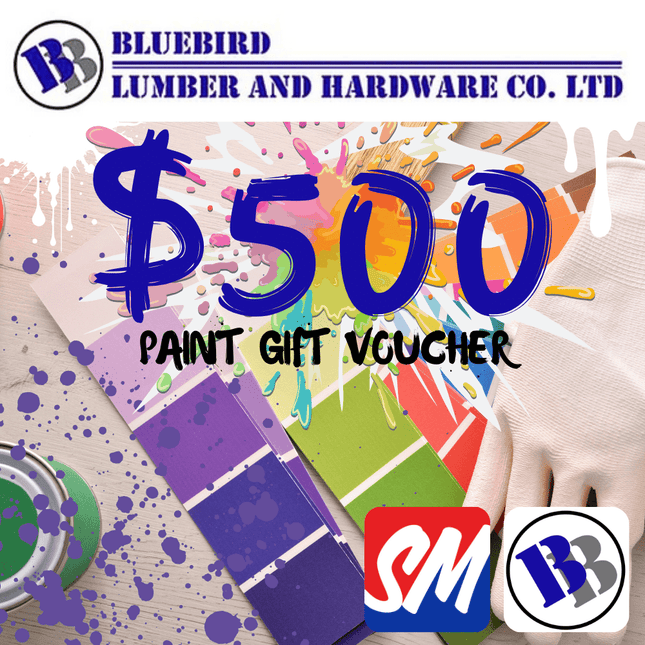 Bluebird Lumber & Hardware WS$500 Tala Gift Voucher for Paint "PICKUP FROM BLUEBIRD LUMBER & HARDWARE SAVAII ONLY" - Samoamarket.com