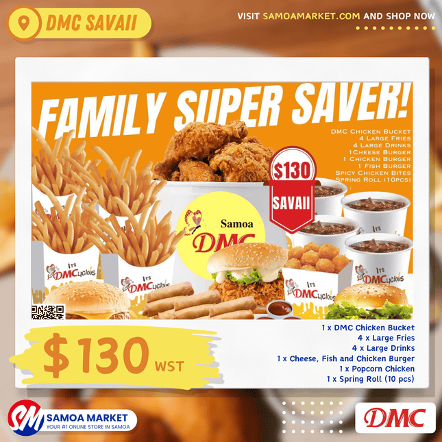 FAMILY SUPER SAVER Meal "PICKUP FROM DMC SAVAII" - Samoamarket.com