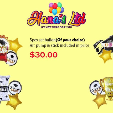 Graduation Ballons 5pcs Set {CHOOSE ONE} "PICK UP AT HANA'S LIMITED TAUFUSI" - Samoamarket.com