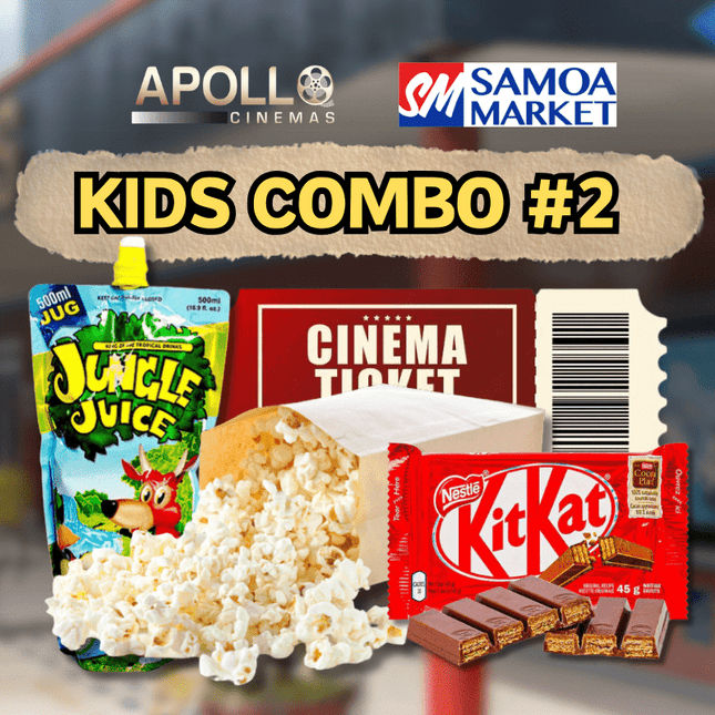 Kids Combo #2 - "1 X KIDS TICKET, 1 X KIT KAT, 1 X MED. POPCORN, 1 X LGE JUNGLE JUICE" - Samoamarket.com