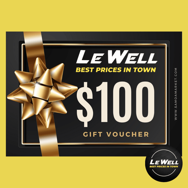 Le Well Gift Voucher $100 Tala (PICK UP FROM LE WELL COMPANY SAVALALO ONLY) - Samoamarket.com