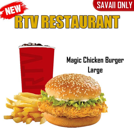 Magic Chicken Burger LRG "PICKUP FROM RTV SALELOLOGA" - Samoamarket.com