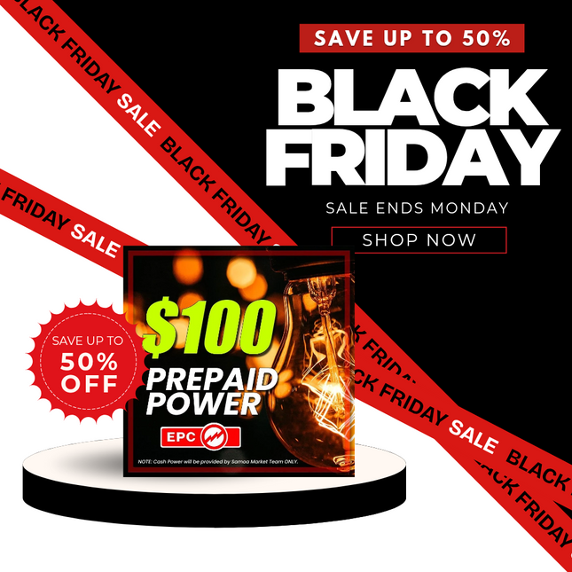 BLACK FRIDAY SALE! Prepaid Power Voucher - $100 Tala - Must provide Meter Number + Reg. Name to avoid delays [MAX 1 PER ORDER] (Supplied by Samoamarket.com, Mon-Fri 8am-4.30pm, Sat 8am-12pm (Closed Sundays & Public Holidays)