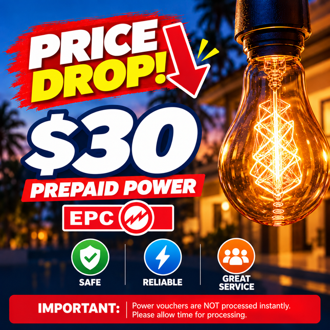 Prepaid Power Voucher - $30 Tala - Must provide Meter Number + Reg. Name to avoid delays (Supplied by Samoamarket.com, Mon-Fri 8am-4.30pm, Sat 8am-12pm (Closed Sundays & Public Holidays)