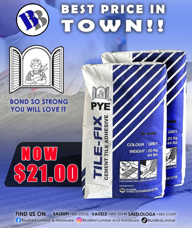 Tile Fix 20kg PYE - Substitute if sold out "PICKUP FROM BLUEBIRD LUMBER & HARDWARE" - Samoamarket.com