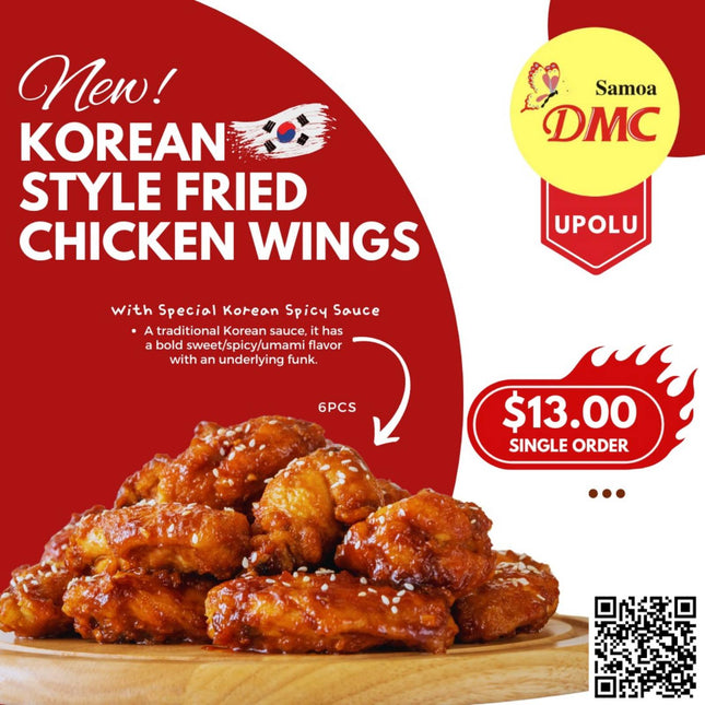 Korean Style Fried Chicken Wings Single Order 6pcs "PICKUP FROM DMC VAILOA, MOTOOTUA OR FUGALEI"