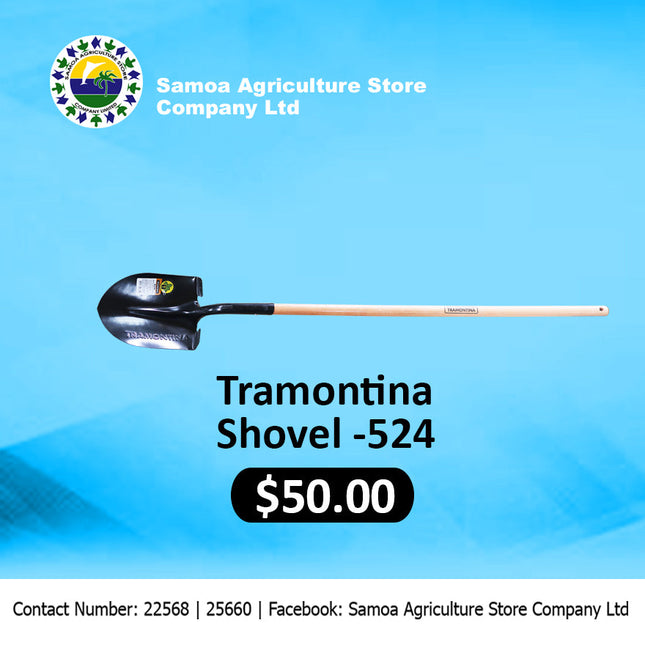 Tramontina Shovel - 524 "PICK UP AT SAMOA AGRICULTURE STORE CO LTD VAITELE AND SALELOLOGA SAVAII" Samoa Agriculture Store Company Ltd 
