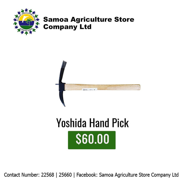 Yshida Hand Pick "PICK UP AT SAMOA AGRICULTURE STORE CO LTD VAITELE AND SALELOLOGA SAVAII" Samoa Agriculture Store Company Ltd 