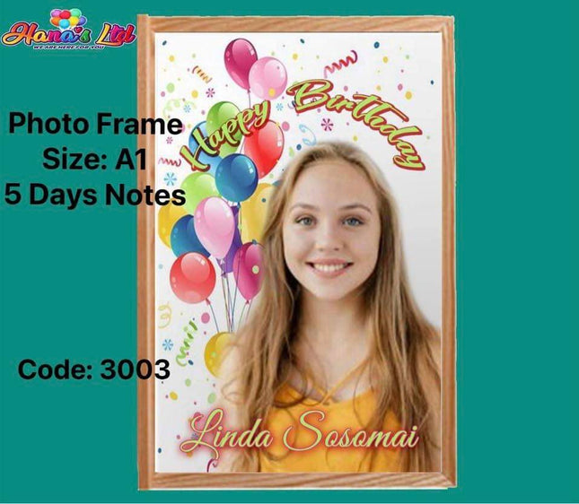 Photo Frame Size A1 5 Days Notes "PICK UP AT HANA'S LIMITED TAUFUSI" Hana's Limited 