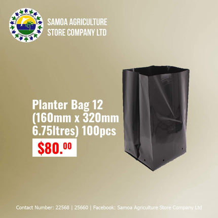 Planter Bag 12 (160mm x 320mm 6.75ltrs) 100pcs "PICK UP AT SAMOA AGRICULTURE STORE CO LTD VAITELE AND SALELOLOGA SAVAII" Samoa Agriculture Store Company Ltd 