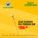 Atlas Telescopic Pole Prunning Saw "PICK UP AT SAMOA AGRICULTURE STORE CO LTD VAITELE AND SALELOLOGA SAVAII" Samoa Agriculture Store Company Ltd 