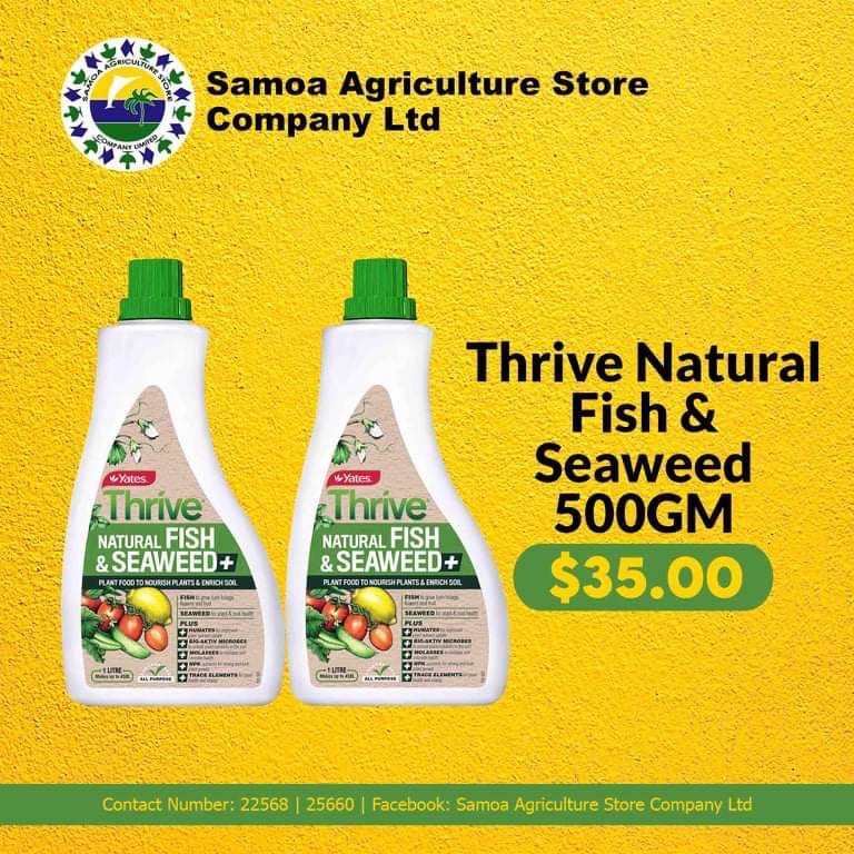 Thrive Natural Fish & Seaweed 500GM "PICK UP AT SAMOA AGRICULTURE STORE CO LTD VAITELE AND SALELOLOGA SAVAII" Samoa Agriculture Store Company Ltd 