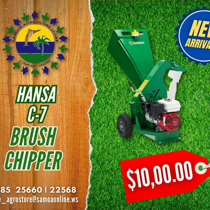 Hansa Brush Chipper C-7 "PICK UP AT SAMOA AGRICULTURE STORE CO LTD VAITELE AND SALELOLOGA SAVAII" Samoa Agriculture Store Company Ltd 