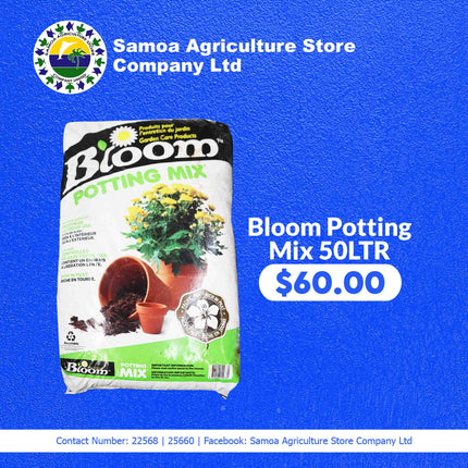 Bloom Potting Mix 50 Ltr "PICK UP AT SAMOA AGRICULTURE STORE CO LTD VAITELE ONLY" Samoa Agriculture Store Company Ltd 
