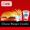 Cheese Burger Combo "PICKUP FROM DMC VAILOA ONLY" DMC 