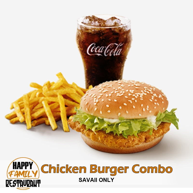 Chicken Burger Combo "PICK UP AT HAPPY FAMILY RESTAURANT SALELOLOGA" Happy Family Restaurant 