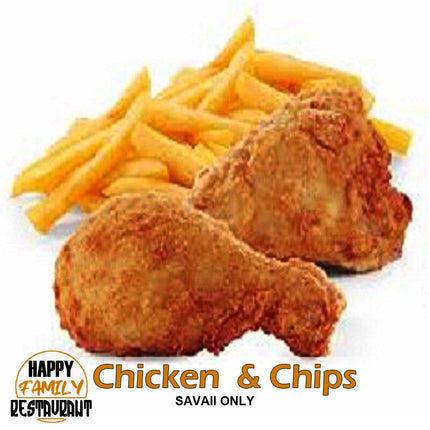 Chicken & Chips "PICK UP AT HAPPY FAMILY RESTAURANT SALELOLOGA" Happy Family Restaurant 